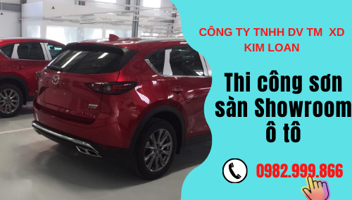 SƠN NƯỚC KIM LOAN &#8211; QUY TRÌNH THI CÔNG SƠN SÀN SHOWROOM Ô TÔ.