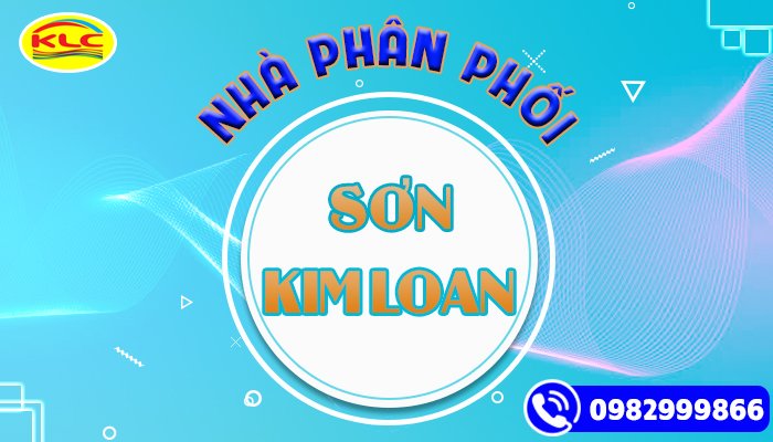 NHÀ PHÂN PHỐI SƠN KIM LOAN